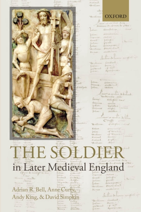 Cover image for book The Soldier in Later Medieval England