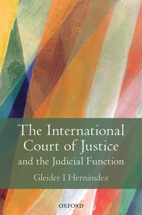 Cover image for book The International Court of Justice and the Judicial Function