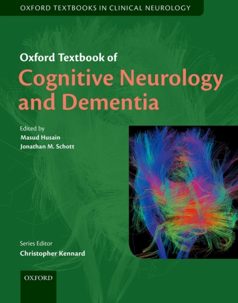 Cover image for book Oxford Textbook of Cognitive Neurology and Dementia