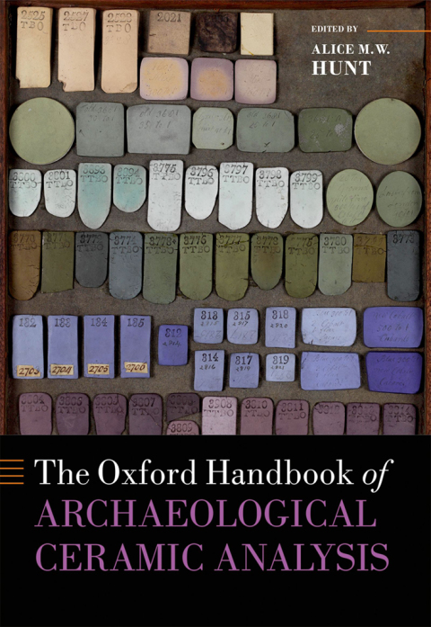 Cover image for book The Oxford Handbook of Archaeological Ceramic Analysis