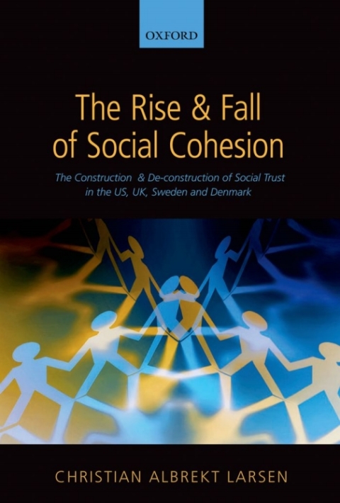 Cover image for book The Rise and Fall of Social Cohesion