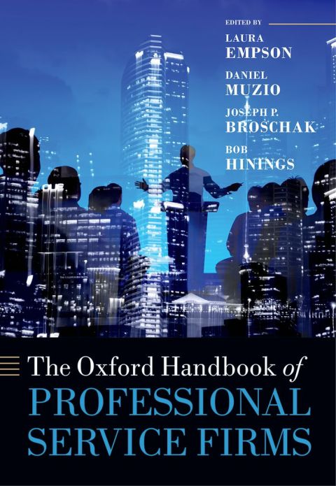 Cover image for book The Oxford Handbook of Professional Service Firms