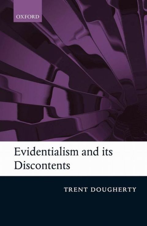 Cover image for book Evidentialism and its Discontents