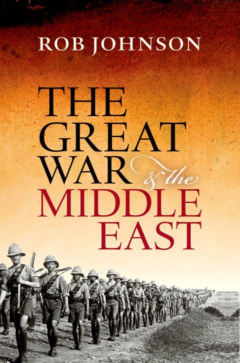 Cover image for book The Great War and the Middle East