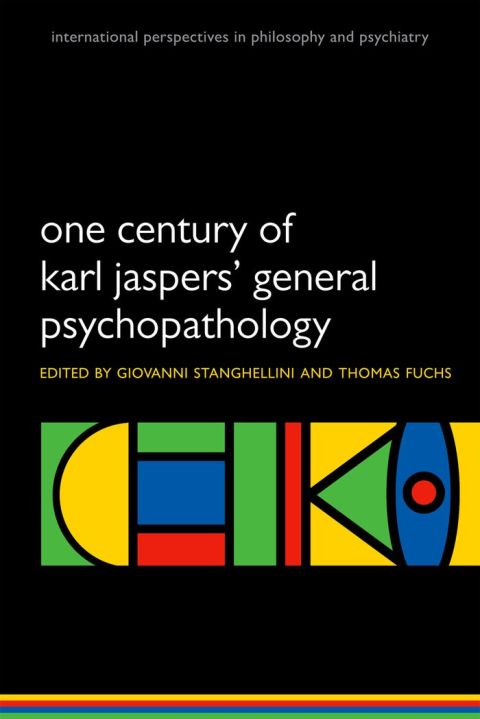 Cover image for book One Century of Karl Jaspers' General Psychopathology