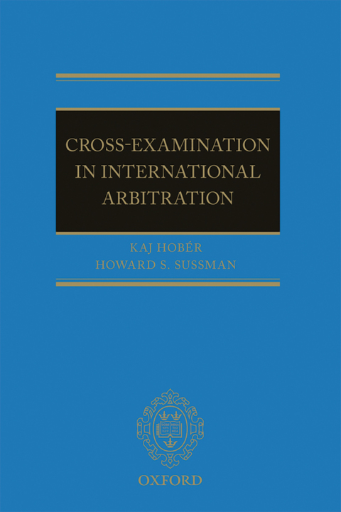 Cover image for book Cross-Examination in International Arbitration
