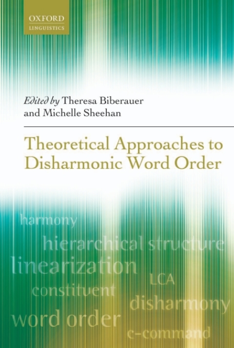 Cover image for book Theoretical Approaches to Disharmonic Word Order