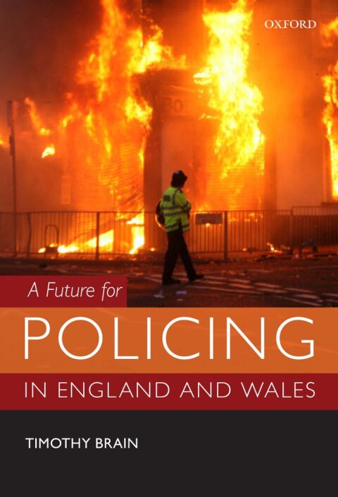 Cover image for book A Future for Policing in England and Wales