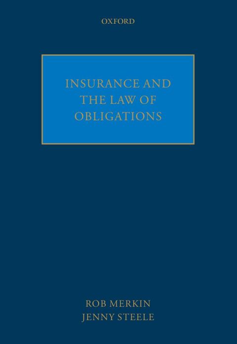 Cover image for book Insurance and the Law of Obligations