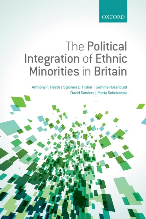 Cover image for book The Political Integration of Ethnic Minorities in Britain
