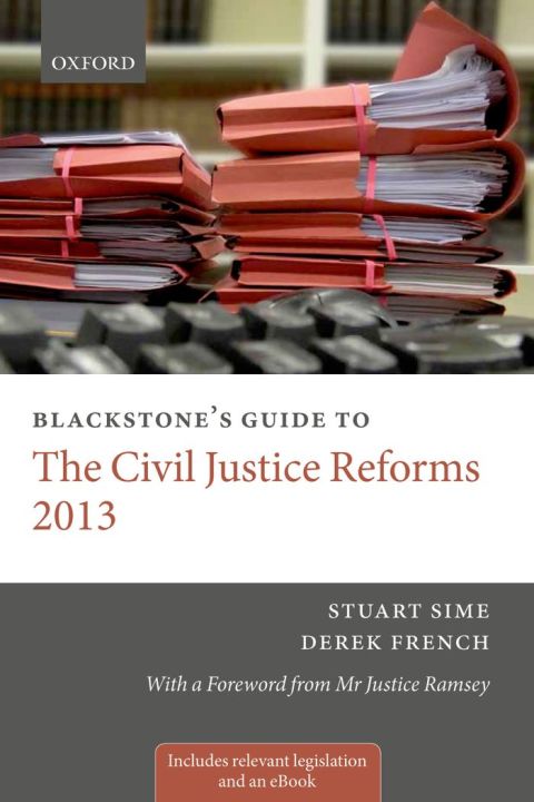 Cover image for book Blackstone's Guide to the Civil Justice Reforms 2013