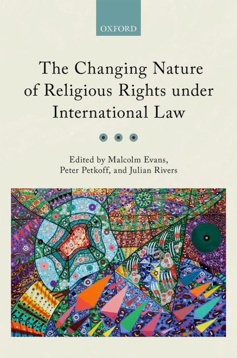 Cover image for book The Changing Nature of Religious Rights under International Law