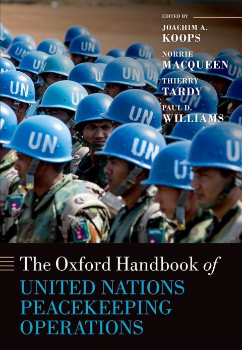 Cover image for book The Oxford Handbook of United Nations Peacekeeping Operations