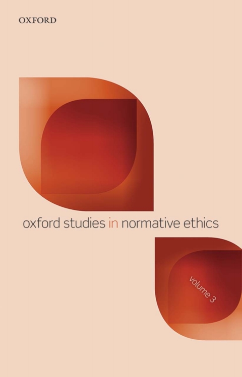 Cover image for book Oxford Studies in Normative Ethics, Volume 3