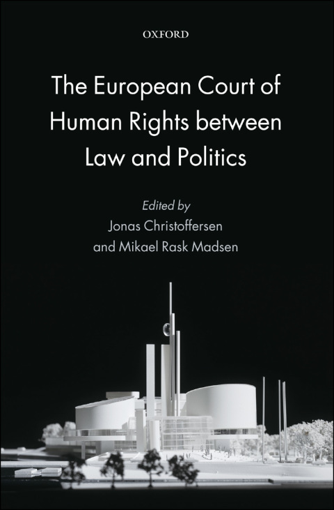 Cover image for book The European Court of Human Rights between Law and Politics