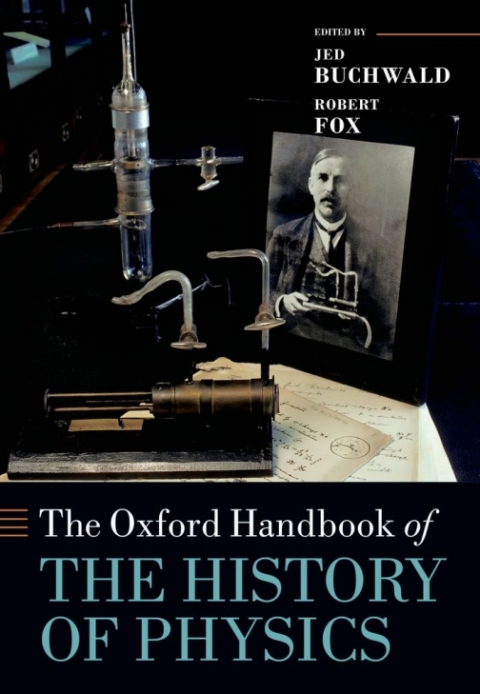 Cover image for book The Oxford Handbook of the History of Physics