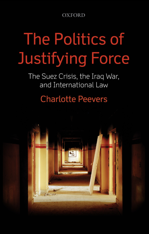 Cover image for book The Politics of Justifying Force
