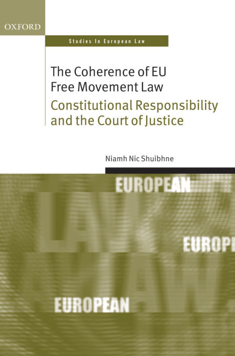 Cover image for book The Coherence of EU Free Movement Law