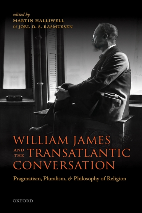 Cover image for book William James and the Transatlantic Conversation