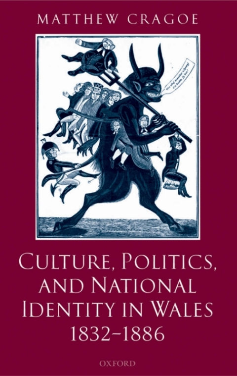 Cover image for book Culture, Politics, and National Identity in Wales 1832-1886