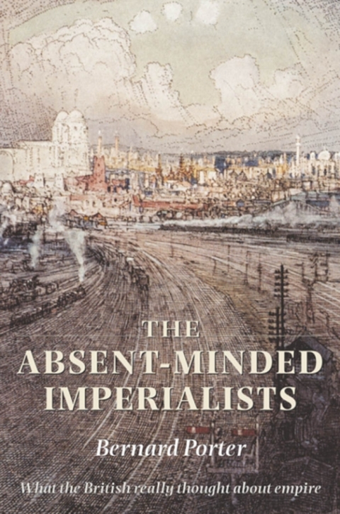 Cover image for book The Absent-Minded Imperialists