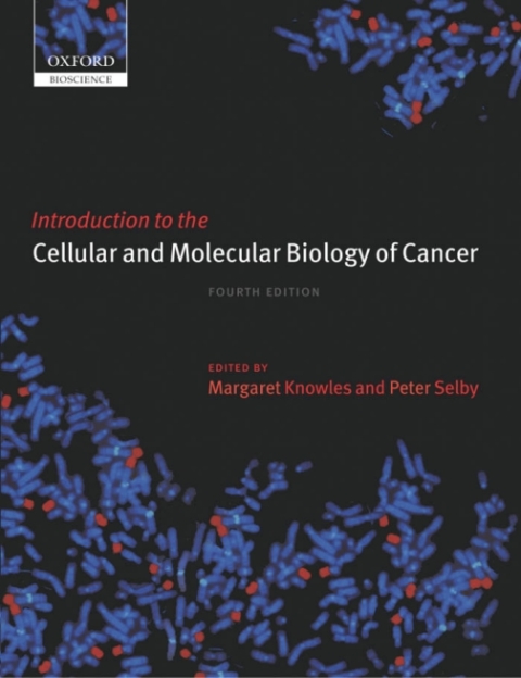 Cover image for book Introduction to the Cellular and Molecular Biology of Cancer