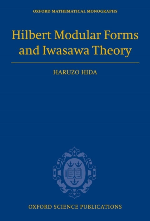 Cover image for book Hilbert Modular Forms and Iwasawa Theory