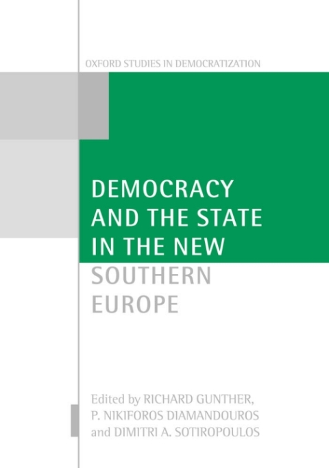 Cover image for book Democracy and the State in the New Southern Europe