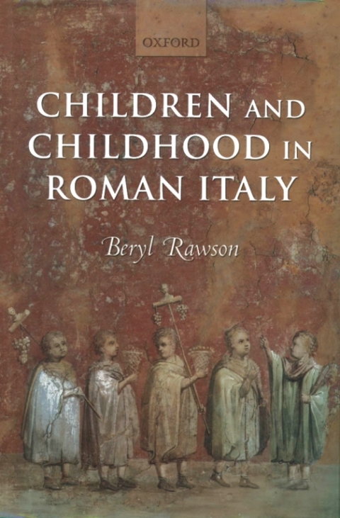Cover image for book Children and Childhood in Roman Italy