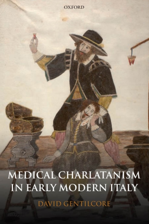 Cover image for book Medical Charlatanism in Early Modern Italy