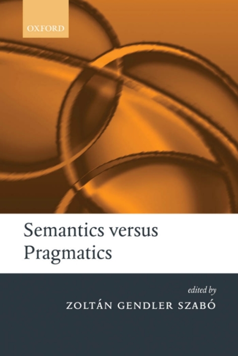 Cover image for book Semantics versus Pragmatics