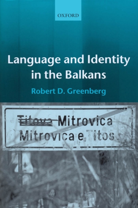 Cover image for book Language and Identity in the Balkans
