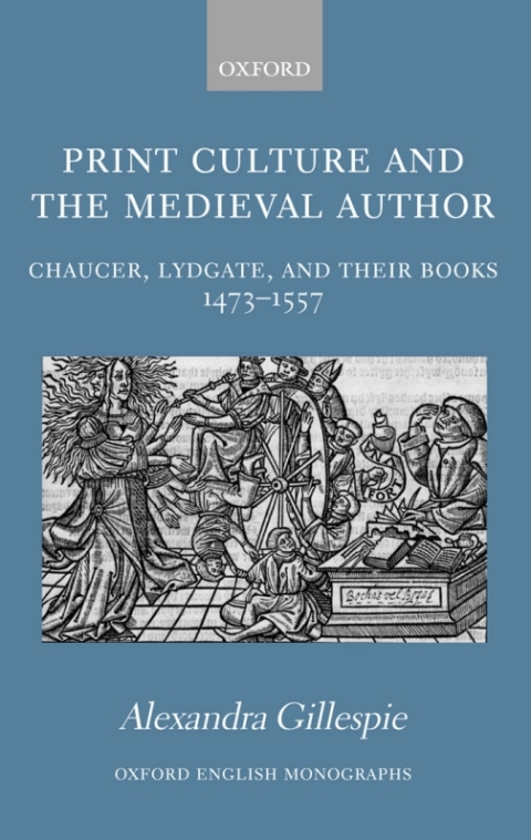 Cover image for book Print Culture and the Medieval Author