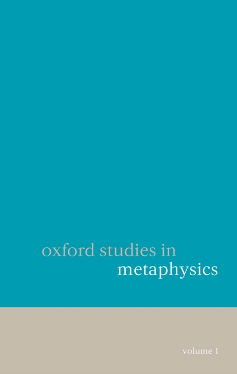 Cover image for book Oxford Studies in Metaphysics Volume 1