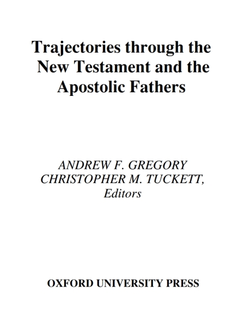 Cover image for book Trajectories through the New Testament and the Apostolic Fathers