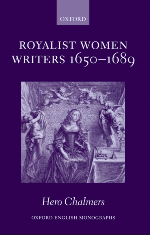 Cover image for book Royalist Women Writers, 1650-1689