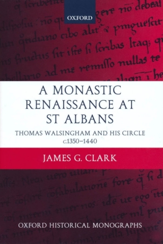 A Monastic Renaissance at St Albans