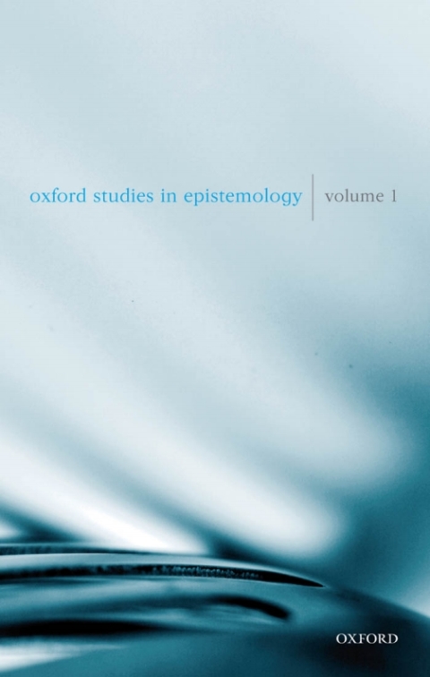 Cover image for book Oxford Studies in Epistemology Volume 1