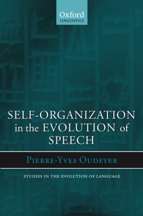 Cover image for book Self-Organization in the Evolution of Speech