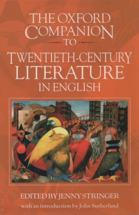 Cover image for book The Oxford Companion to Twentieth-Century Literature in English