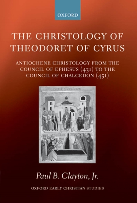 Cover image for book The Christology of Theodoret of Cyrus