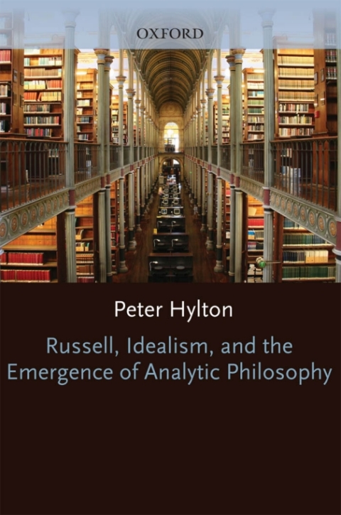 Cover image for book Russell, Idealism, and the Emergence of Analytic Philosophy
