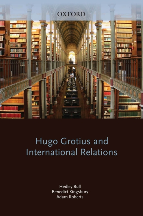 Cover image for book Hugo Grotius and International Relations