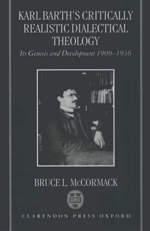 Cover image for book Karl Barth's Critically Realistic Dialectical Theology