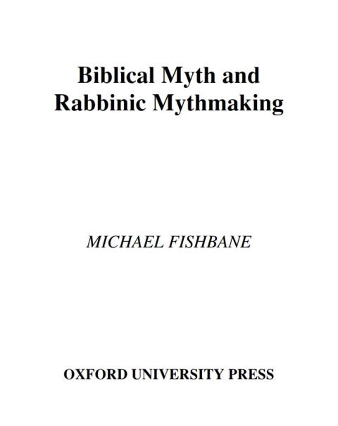 Cover image for book Biblical Myth and Rabbinic Mythmaking
