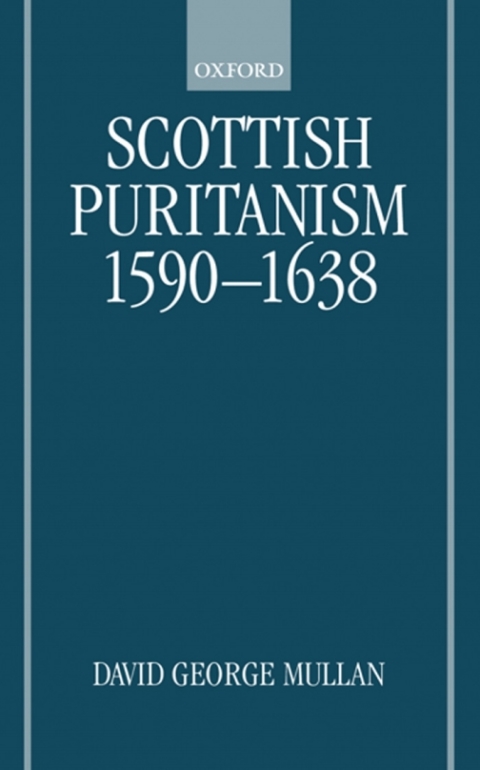 Cover image for book Scottish Puritanism, 1590-1638