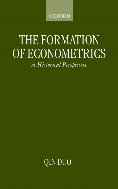 Cover image for book The Formation of Econometrics