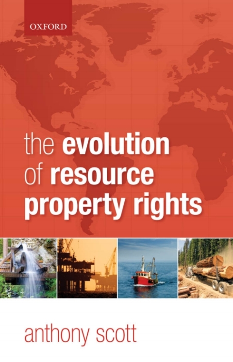 Cover image for book The Evolution of Resource Property Rights