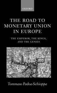 Cover image: The Road to Monetary Union in Europe 9780199241767