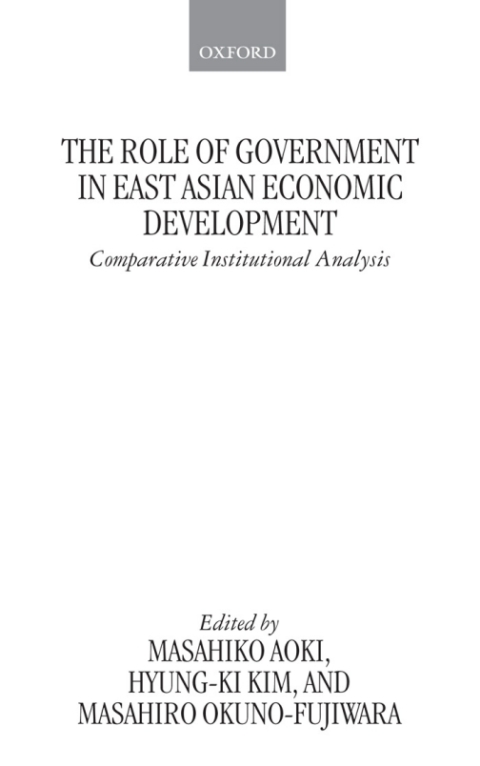 Cover image for book The Role of Government in East Asian Economic Development